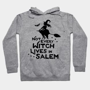 Not From Salem Hoodie